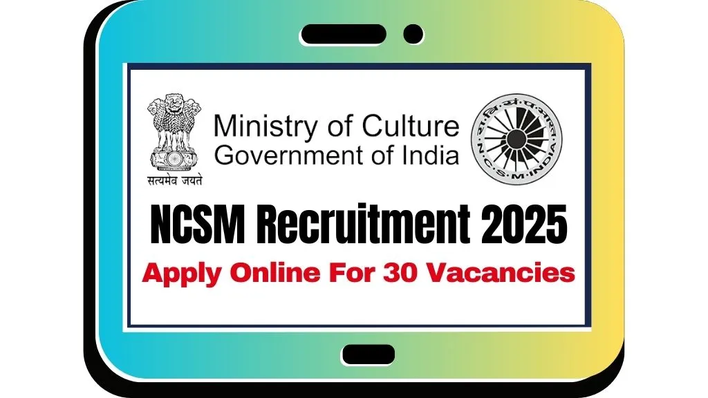NCSM Recruitment 2025