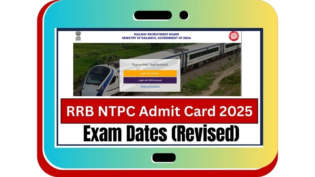 RRB NTPC Admit Card 2025