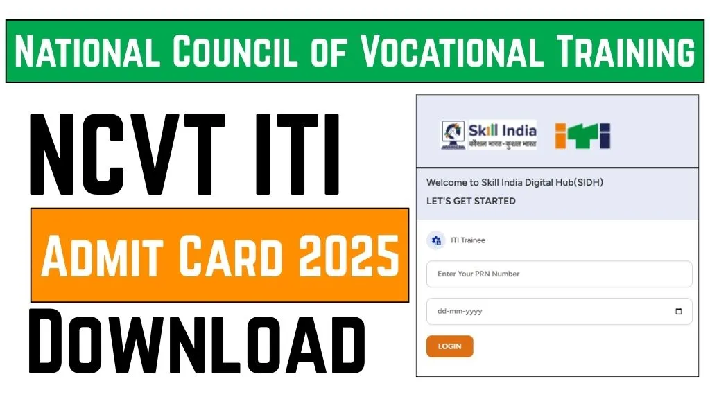 NCVT ITI Admit Card 2025